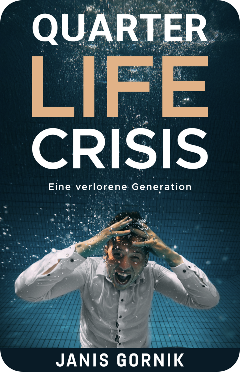 Quarter Life Crisis ist das Buch für effektives Selbstcoaching